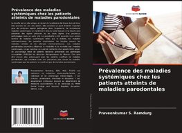 Prévalence des maladies systémiques chez les patients atteints de maladies parodontales