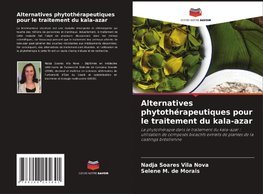 Alternatives phytothérapeutiques pour le traitement du kala-azar