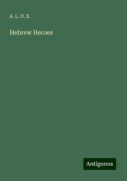 Hebrew Heroes