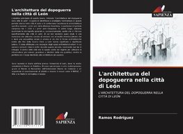 L'architettura del dopoguerra nella città di León