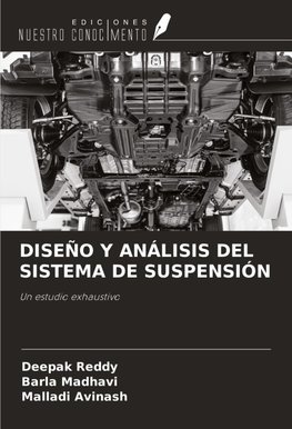 DISEÑO Y ANÁLISIS DEL SISTEMA DE SUSPENSIÓN