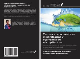 Textura - características mineralógicas y ocurrencia de microplásticos