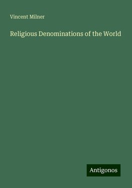 Religious Denominations of the World