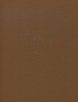 The Secret Life of the Blank Book