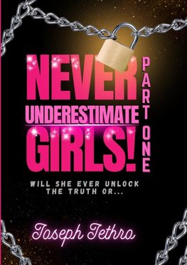 Never Underestimate Girls!