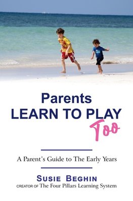 Parents Learn To Play Too