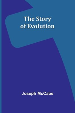 The Story of Evolution