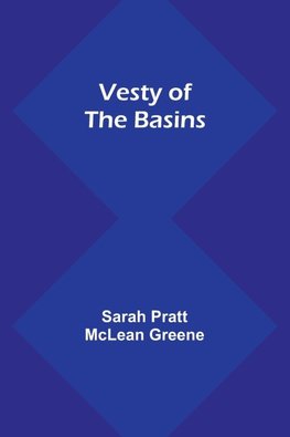 Vesty of the Basins