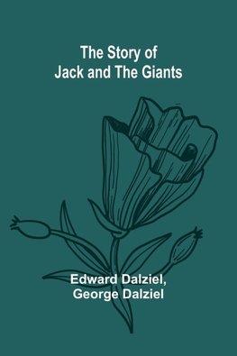 The Story of Jack and the Giants