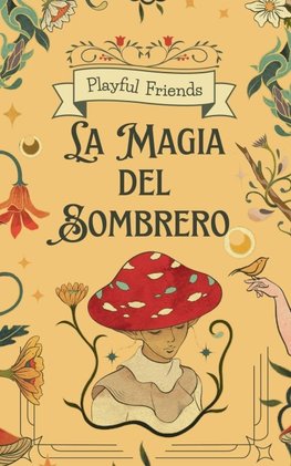 La Magia del Sombrero