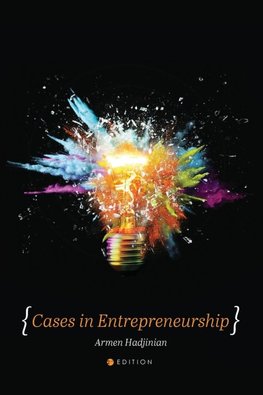 Cases in Entrepreneurship