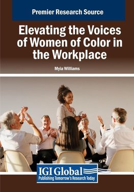 Elevating the Voices of Women of Color in the Workplace