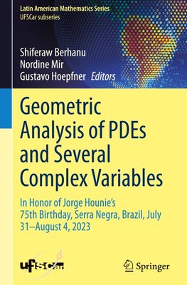 Geometric Analysis of PDEs and Several Complex Variables