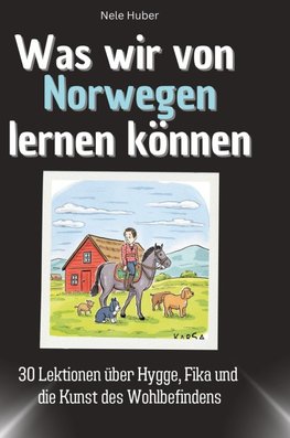 Was wir von Norwegen lernen können