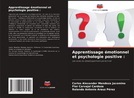 Apprentissage émotionnel et psychologie positive :