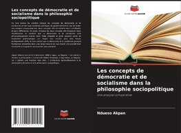 Les concepts de démocratie et de socialisme dans la philosophie sociopolitique