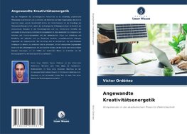 Angewandte Kreativitätsenergetik