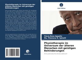 Physiotherapie im Universum der älteren Menschen mit geistigen Behinderungen