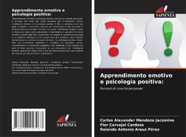 Apprendimento emotivo e psicologia positiva: