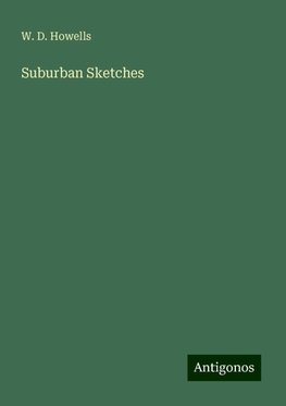 Suburban Sketches