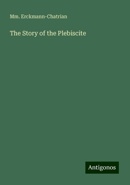 The Story of the Plebiscite