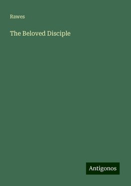 The Beloved Disciple