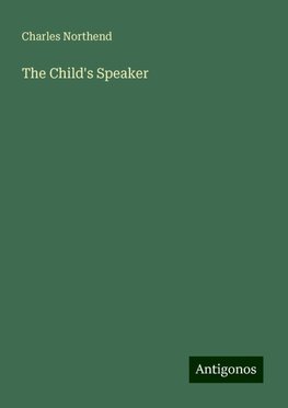 The Child's Speaker