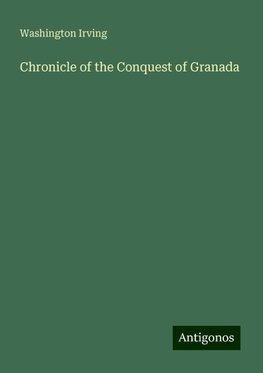 Chronicle of the Conquest of Granada