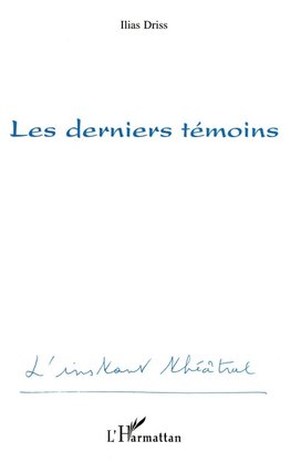 Les derniers témoins