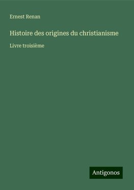 Histoire des origines du christianisme