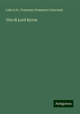 Vita di Lord Byron