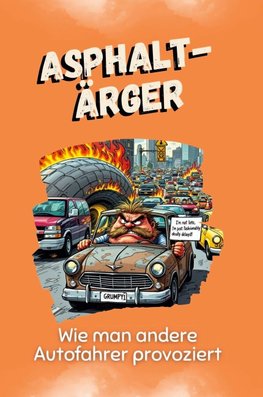 Asphalt-Ärger