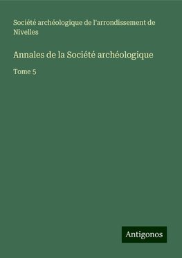 Annales de la Société archéologique