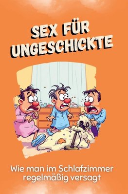 Sex für Ungeschickte