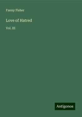 Love of Hatred