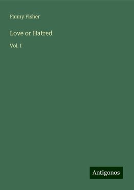 Love or Hatred