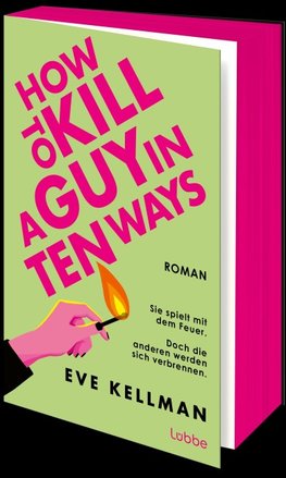 How To Kill a Guy in Ten Ways