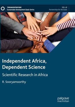 Independent Africa, Dependent Science