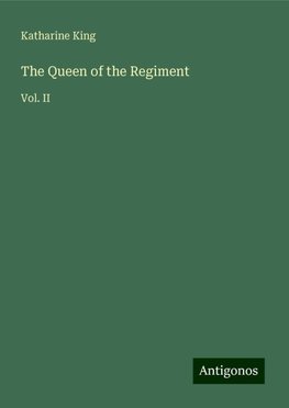 The Queen of the Regiment