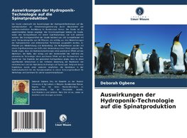 Auswirkungen der Hydroponik-Technologie auf die Spinatproduktion