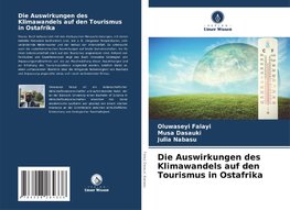 Die Auswirkungen des Klimawandels auf den Tourismus in Ostafrika