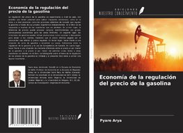 Economía de la regulación del precio de la gasolina