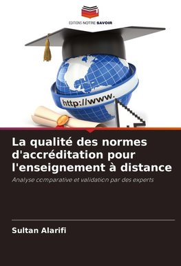 La qualité des normes d'accréditation pour l'enseignement à distance