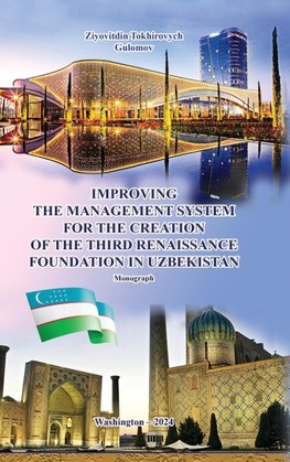 IMPROVING  THE MANAGEMENT SYSTEM FOR THE CREATION OF THE THIRD RENAISSANCE FOUNDATION IN UZBEKISTAN