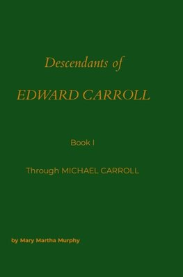 Descendants of Edward Carrol