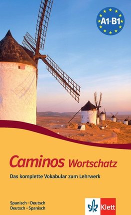 Caminos. Wortschatz, Spanisch - Deutsch, Deutsch - Spanisch