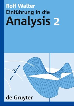 Einführung in die Analysis 2