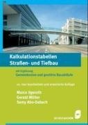 Kalkulation im Bauwesen 3. Kalkulationstabellen Straßen- und Tiefbau