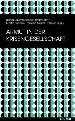 Armut in der Krisengesellschaft