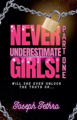 Never Underestimate Girls!